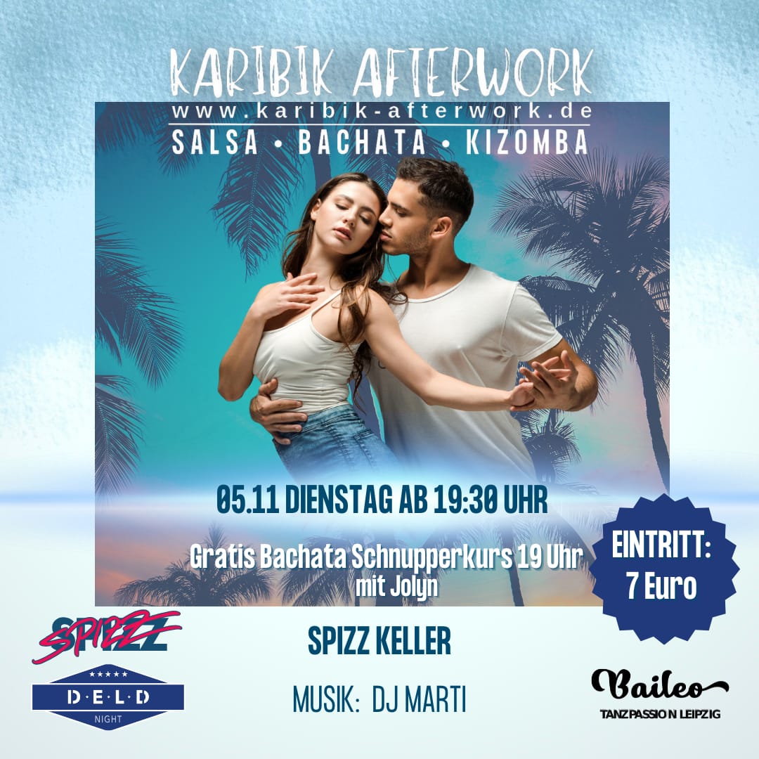 Salsa, Bachata, Kizomba - KARIBIK AFTERWORK Leipzig