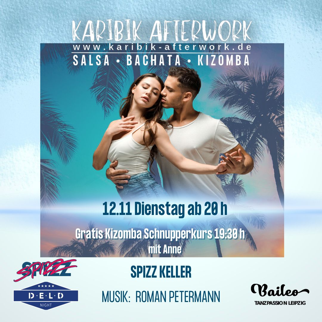 Salsa, Bachata, Kizomba - KARIBIK AFTERWORK Leipzig